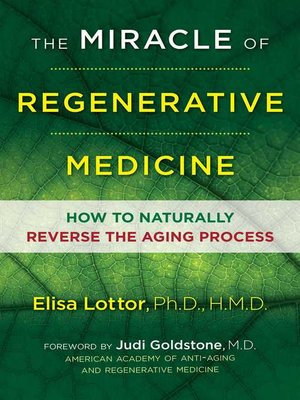 cover image of The Miracle of Regenerative Medicine
